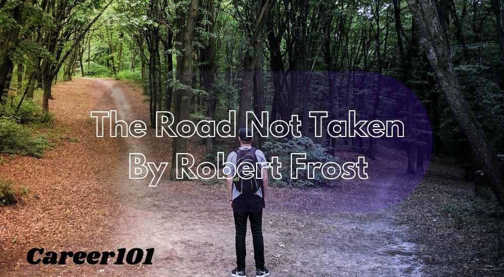 the road not taken by robert frost paraphrase