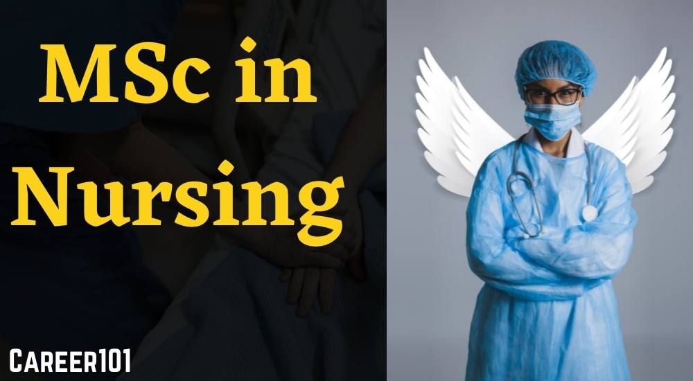 Know All About MSc in Nursing