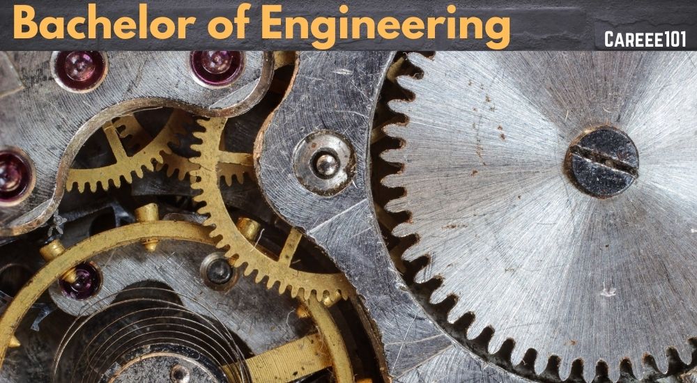 all about Bachelor of Engineering