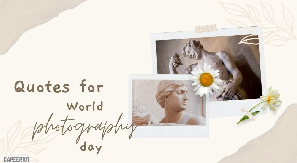 20+ Famous World Photography Day Quotes, History, Significance, Theme. This day is dedicated to photography's art, craft, science and history.