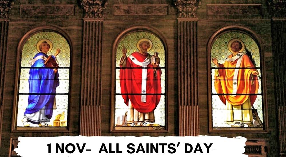 All Saints’ Day Quotes, History, Significance, Messages, & Know How Do We Celebrate 1 November?